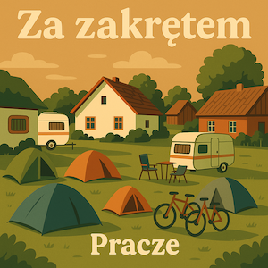 Za Zakrętem - Pracze 20: pole namiotowe, camping, wypożyczalnia rowerów — photo 2